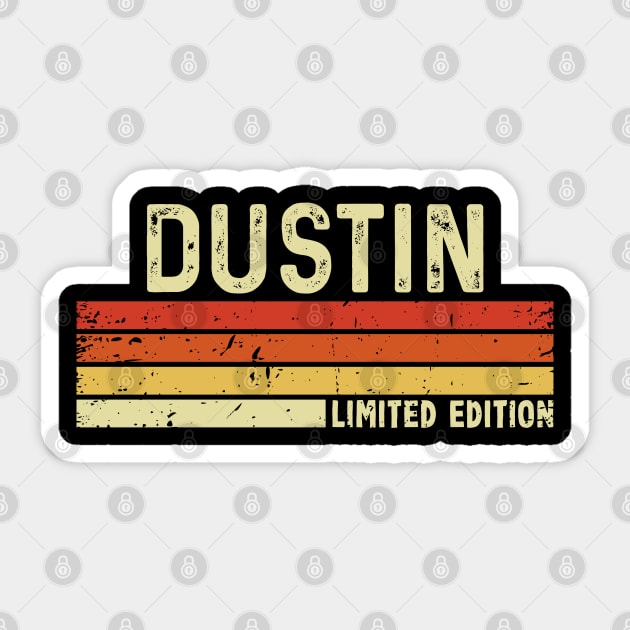 Dustin First Name Vintage Retro Gift For Dustin Sticker by CoolDesignsDz